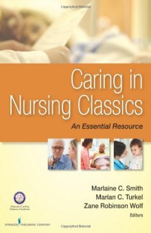 Caring in Nursing Classics: An Essential Resource