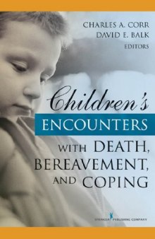 Children's Encounters with Death, Bereavement, and Coping  