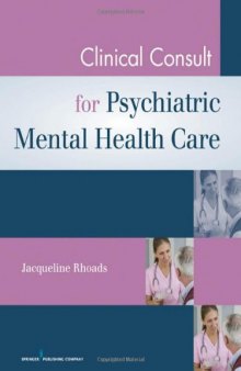 Clinical Consult to Psychiatric Mental Health Care  