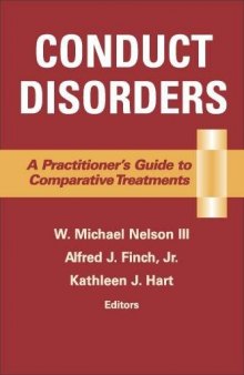 Conduct Disorders: A Practitioner's Guide to Comparative Treatments