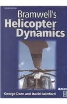 Bramwell's Helicopter Dynamics (Library of Flight Series)  