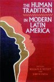 The human tradition in modern Latin America