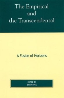 The Empirical and the Transcendental  