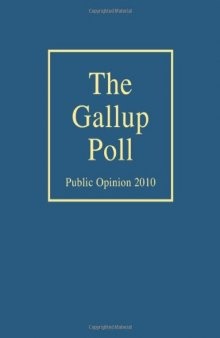 The Gallup Poll: Public Opinion 2010  