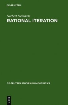 Rational Iteration: Complex Analytic Dynamical Systems