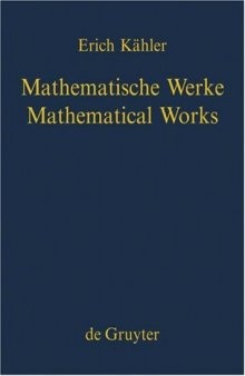 Mathematische Werke Mathematical Works: Mathematical Works  
