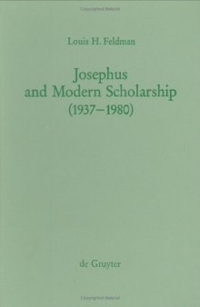 Josephus and Modern Scholarship, 1937-1980