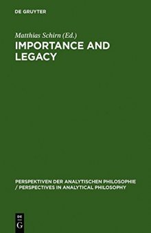 Frege: Importance and Legacy (Perspectives in Analytical Philosophy, Bd 13)