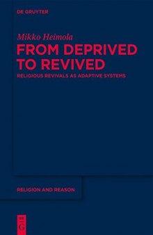 From Deprived to Revived: Religious Revivals as Adaptive Systems