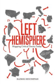 The Left Hemisphere: Mapping Critical Theory