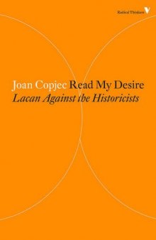 Read my desire : Lacan against the historicists