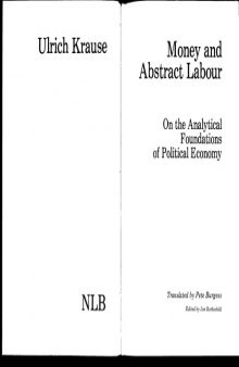 Money and Abstract Labour: On the Analytical Foundations of Political Economy