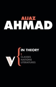 In Theory: Nations, Classes, Literatures (Radical Thinkers)