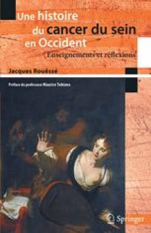 Une histoire du cancer du sein en Occident: Enseignements et réflexions