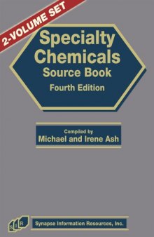 Specialty Chemicals Source Book, Fourth Edition (Two volume set)