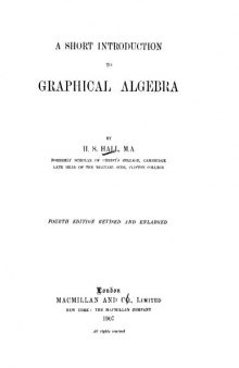 A short introduction to graphical algebra