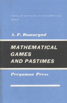 Mathematical games and pastimes