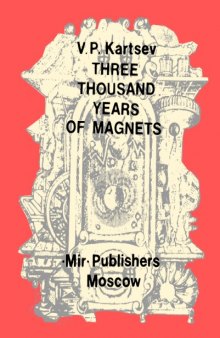 Three Thousand Years Of Magnets