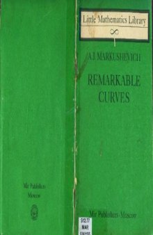 Remarkable Curves (Little Mathematics Library)