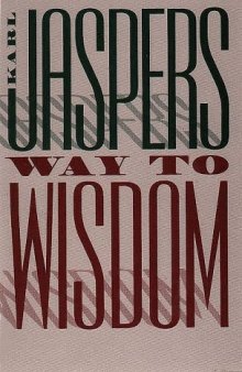 Way to Wisdom: An Introduction to Philosophy