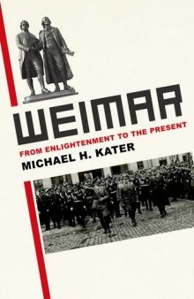 Weimar : from Enlightenment to the present