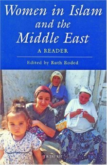 Women in Islam and the Middle East: A Reader