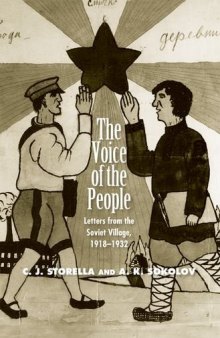The Voice of the People: Letters from the Soviet Village, 1918-1932