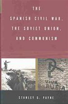 The Spanish Civil War, the Soviet Union, and communism