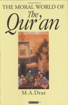 The Moral World of the Qur'an