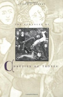 The Romances of Chrétien de Troyes
