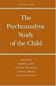 The Psychoanalytic Study of the Child: Volume 60