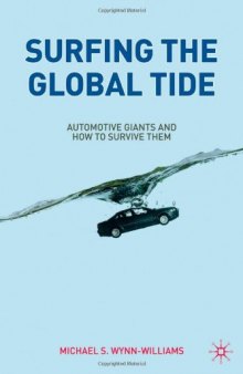 Surfing the Global Tide: Automotive Giants and How to Survive Them