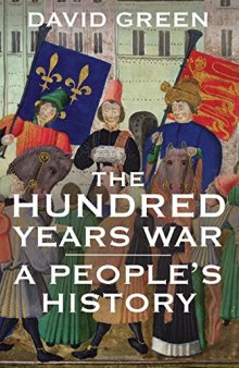 The Hundred Years War: A People's History