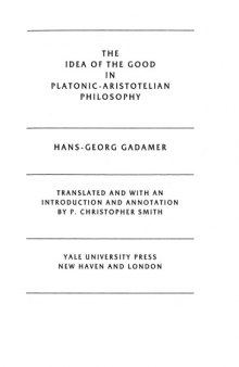 The Idea of the Good in Platonic-Aristotelian Philosophy  
