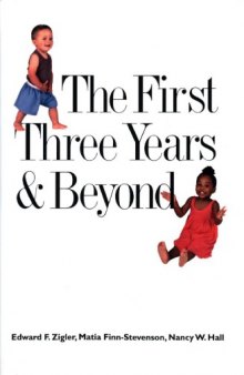 The First Three Years and Beyond: Brain Development and Social Policy