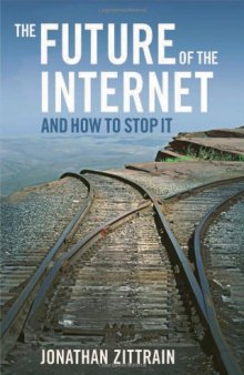 The future of the Internet and how to stop it