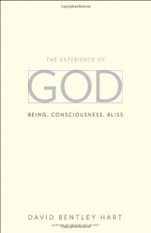 The experience of God : being, consciousness, bliss