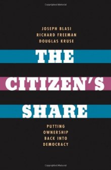 The Citizen's Share: Putting Ownership Back into Democracy