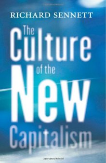 The Culture of the New Capitalism
