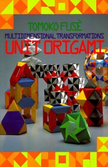 UNIT ORIGAMI Multidimensional Transformations