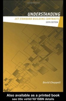 Understanding JCT Standard Building Contracts (Builders' Bookshelf) Sixth edition