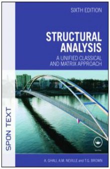 Structural Analysis: A Unified Classical and Matrix Approach