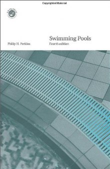 Swimming Pools: Design and Construction