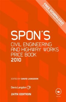 Spon's Civil Engineering and Highway Works Price Book 2010 (Spon's Price Books), 24th Edition