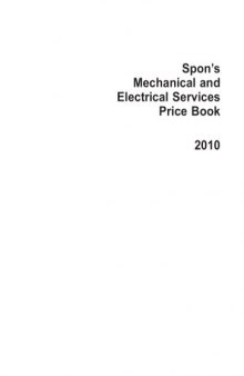 Spon’s Mechanical and Electrical Services Price Book 2010