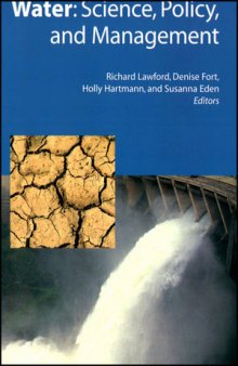 Water: Science, Policy, and Management: Challenges and Opportunities