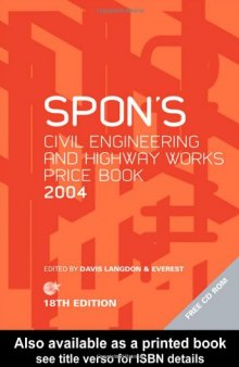 Spon's Civil and Highway Works Price Book 2004 