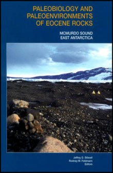 Paleobiology and Paleoenvironments of Eocene Rocks: McMurdo Sound, East Antarctica