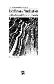 Rock physics & phase relations: a handbook of physical constants