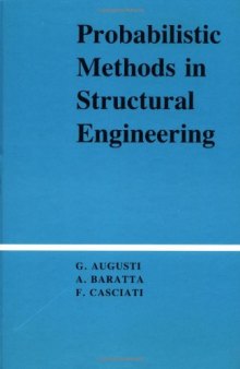 Probabilistic Methods in Structural Engineering